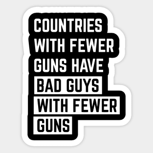 Countries With Fewer Guns Sticker